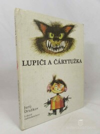 Družkov, Jurij, Lupiči a Čárytužka, 1982