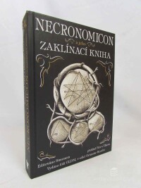 kolektiv, autorů, Necronomicon a jeho zaklínací kniha, vydáno se Simonovým úvodem, 2021