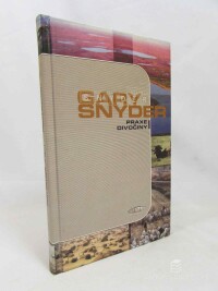 Snyder, Gary, Praxe divočiny, 1999