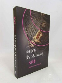 Dvořáková, Petra, Sítě: Příběhy (ne)sebevědomí, 2022