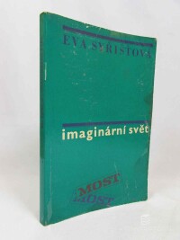 Syřišťová, Eva, Imaginární svět, 1977