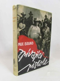 Brand, Max, Zpívající pistole, 1941