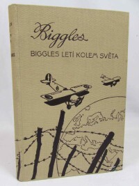 Johns, William Earl, Biggles letí kolem světa, 1939