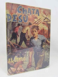 Čemus, Jan Karel, Chata děsu, 1944