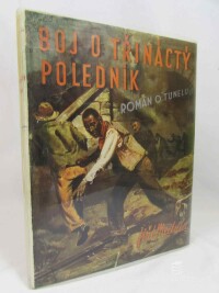 Medula, Jiří, Boj o třináctý poledník, 1938