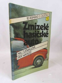 Wahlöö, Per, Sjöwallová, Maj, Zmizelé hasičské auto, 1988