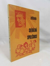 Zoščenko, Michail, Zoščenko, Michajl, Svérázná společnost, 1982