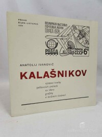 Kalašnikov, Anatolij Ivanovič, Anatolij Ivanovič Kalašnikov - Výstava tvorby poštovních známek, ex libris, grafiky a knižních ilustrací, 1979