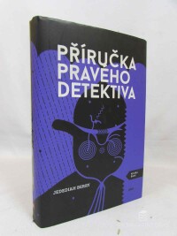 Berry, Jedediah, Příručka pravého detektiva, 2014