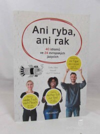 Valina, Ondřej, Ani rybka, ani rak: 40 idiomů ve 24 evropských jazycích, 2018