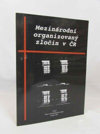 Nožina, Miroslav, Mezinárodní organizovaný zločin v ČR, 1997