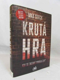 Seeck, Max, Krutá hra, 2021