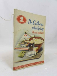 kolektiv, autorů, Dr. Oetkera předpisy pro kuchyni a domácnost: Nové vydání, 0