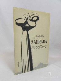 Hora, Josef, Zahrada Popelčina, 1940