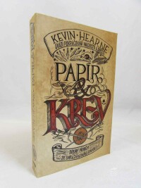 Hearne, Kevin, Papír & krev, 2022