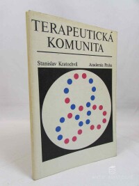 Kratochvíl, Stanislav, Terapeutická komunita, 1979