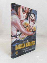 Márquez, Gabriel Gracía, Generál ve svém labyrintu, 1995