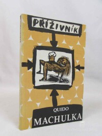 Machulka, Quido, Příživník, 1992