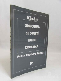 Payne, Petr Pazdera, Kázání: Smlouva se smrtí bude zrušena, 2018