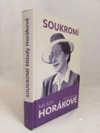 Košťálová, Michaela, Soukromí Milady Horákové, 2014