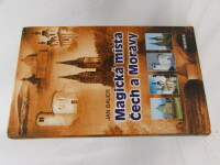 Bauer, Jan, Magická místa Čech a Moravy, 2004