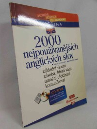 kolektiv, autorů, 2000 nejpoužívanějších anglických slov, 2004
