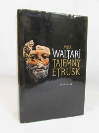 Waltari, Mika, Tajemný Etrusk, 2011