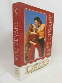 Drake, Shannon, Květ odvahy, 2006