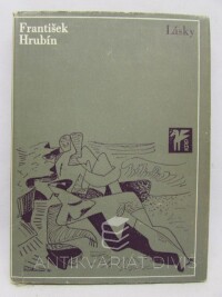 Hrubín, František, Lásky, 1967
