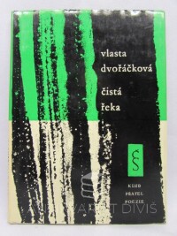 Dvořáčková, Vlasta, Čistá řeka, 1962
