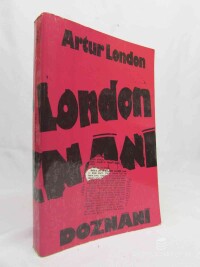 London, Artur, Doznání, 1990