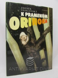 Veselovský, Zdeněk, K pramenům Orinoka, 1988