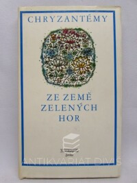 Vyhlídal, Oldřich, Chryzantémy ze země zelených hor, 1976