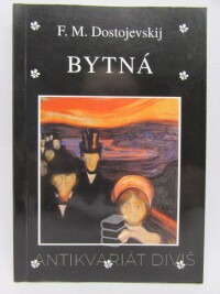 Dostojevskij, Fjodor Michajlovič, Bytná, 1999