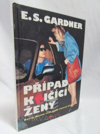 Gardner, Erle Stanley, Případ křičící ženy, 1994