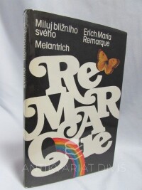 Remarque, Erich Maria, Miluj bližního svého, 1983