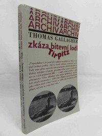 Gallagher, Thomas, Zkáza bitevní lodi Tirpitz, 1976