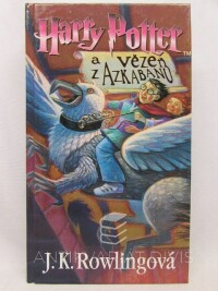 Rowlingová, Joanne K., Harry Potter a vězeň z Azkabanu, 2001