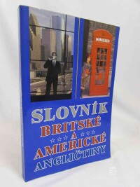 Svoboda, Jiří, Slovník britské a americké angličtiny, 1996