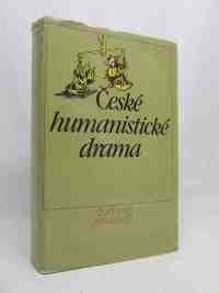 kolektiv, autorů, České humanistické drama, 1986