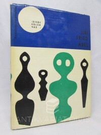 Fried, Jiří, Abel - Pohyby jednoho rána, 1966
