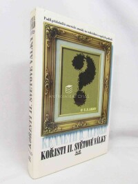 Alford, Kenneth D., Kořisti II. světové války, 1995