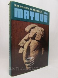 Morley, Sylvanus G., Mayové, 1977