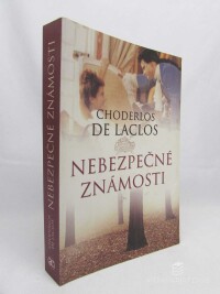 Laclos, Choderlos de, Nebezpečné známosti, 2003