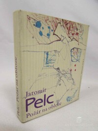 Pelc, Jaromír, Požár na obloze, 1988