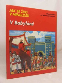 Ruffieux, Jean-Marie, V Babylóně, 1993
