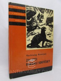 Ananjan, Vachtang, Zajatci pardálí soutěsky, 1974