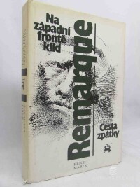Remarque, Erich Maria, Na západní frontě klid, Cesta zpátky, 1988