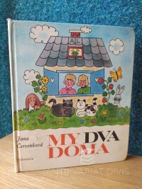 Červenková, Jana, My dva doma, 1976