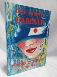 Gardner, Erle Stanley, Případ blondýny s monoklem, 1993